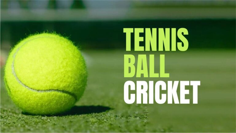 The Ultimate Guide to Tennis Ball Cricket – Everything You Need to Know 2025